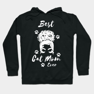 Best Cat Mom Ever Hoodie